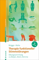 Therapie funktioneller Stimmst&ouml;rungen - Walburga Br&uuml;gge, Katharina Mohs
