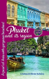 Phuket and its region -  Cristina Rebiere
