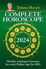 Complete Horoscope 2024 -  Tatiana Borsch