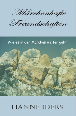 Märchenhafte Freundschaften