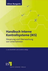 Handbuch Interne Kontrollsysteme (IKS) - Oliver Bungartz