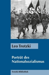 Portr&auml;t des Nationalsozialismus - Leo Trotzki