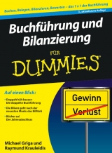 Buchf&uuml;hrung und Bilanzierung f&uuml;r Dummies - Michael Griga, Raymund Krauleidis