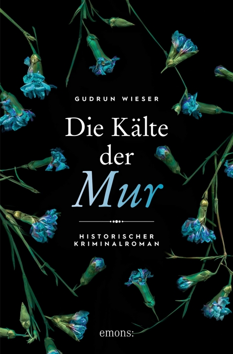 Die K&auml;lte der Mur -  Gudrun Wieser