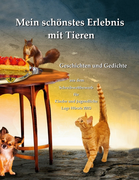 Mein sch&ouml;nstes Erlebnis mit Tieren - 