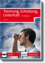 Trennung, Scheidung, Unterhalt - f&uuml;r M&auml;nner - Jochem Schausten