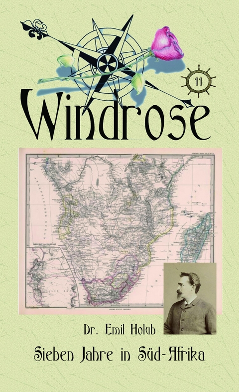 Sieben Jahre in S&uuml;d-Afrika -  Der. Emil Houb