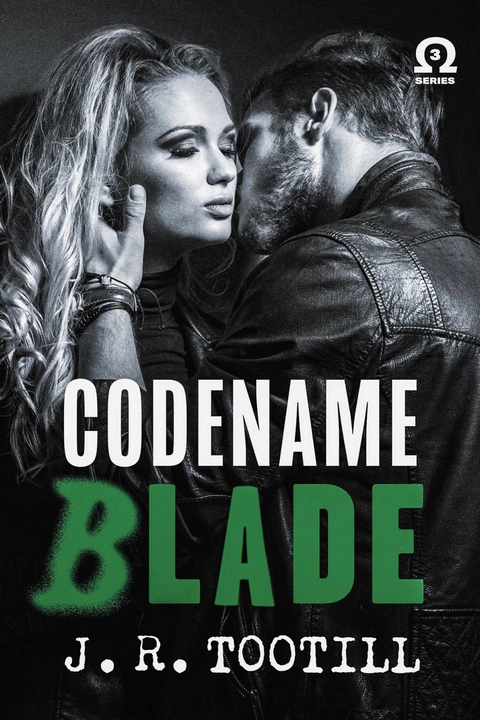 Codename Blade -  J. R. Tootill