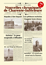 Nouvelles chroniques de Charente-Inf&eacute;rieure - Thierry Collard