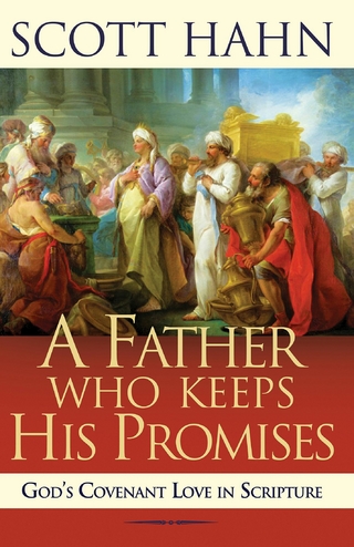 Father Who Keeps His Promises