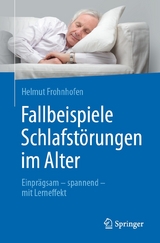 Fallbeispiele Schlafstörungen im Alter - Helmut Frohnhofen