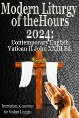 Modern Liturgy of the Hours 2024 -  International Committee for Modern Liturgics