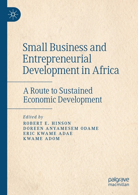 Small Business and Entrepreneurial Development in Africa - 