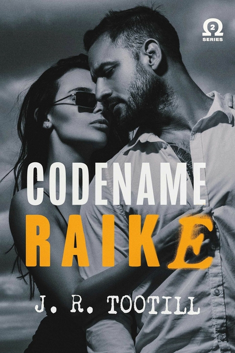 Codename Raike -  J. R. Tootill