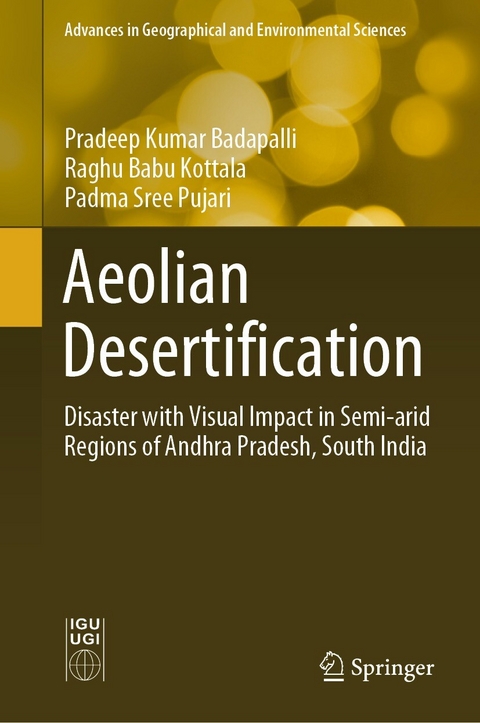 Aeolian Desertification - Pradeep Kumar Badapalli, Raghu Babu Kottala, Padma Sree Pujari