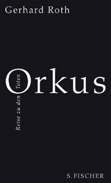 Orkus - Gerhard Roth