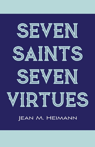 Seven Saints for Seven Virtues