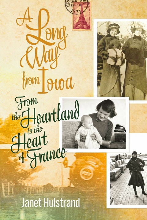 Long Way from Iowa -  Janet Hulstrand