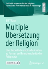 Multiple &Uuml;bersetzung der Religion - Elif Yıldızlı