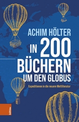In 200 B&uuml;chern um den Globus - Achim H&ouml;lter