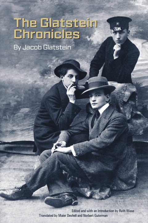 Glatstein Chronicles -  Jacob Glatstein