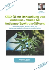 CBD-&Ouml;l zur Behandlung von Autismus - Studie bei Autismus-Spektrum-St&ouml;rung - Holger Kiefer
