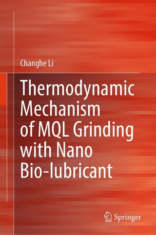 Thermodynamic Mechanism of MQL Grinding with Nano Bio-lubricant