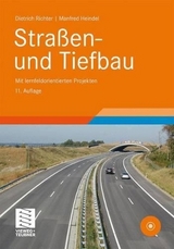 Stra&szlig;en- und Tiefbau - Dietrich Richter, Manfred Heindel