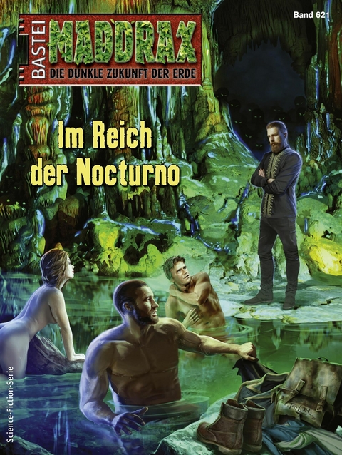 Maddrax 621 - Lara M&ouml;ller