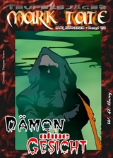 TEUFELSJ&Auml;GER 042: D&auml;mon ohne Gesicht - W. A. Hary