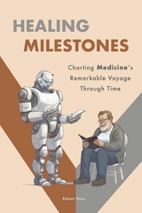 Healing Milestones - Robert Roos