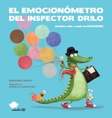 El emocion&oacute;metro del inspector Drilo - Susanna Isern