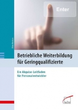 Betriebliche Weiterbildung f&uuml;r Geringqualifizierte - Ellen Abraham
