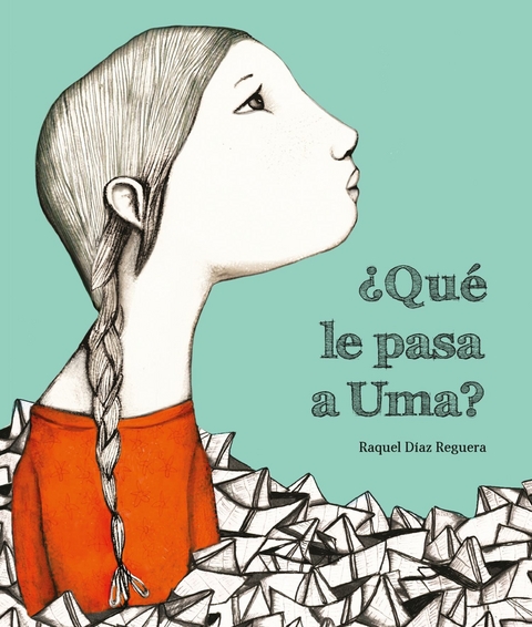 &iquest;Qu&eacute; le pasa a Uma? - Raquel D&iacute;az Reguera