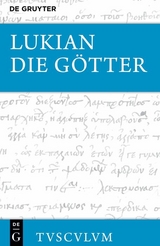 Die G&ouml;tter -  Lukian