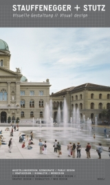 Stauffenegger + Stutz. Visuelle Gestaltung/Visual Design