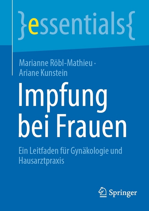 Impfung bei Frauen - Marianne R&ouml;bl-Mathieu, Ariane Kunstein