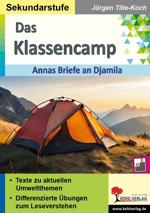 Das Klassencamp - Annas Briefe an an Djamila -  J&uuml;rgen Tille-Koch