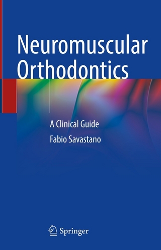Neuromuscular Orthodontics