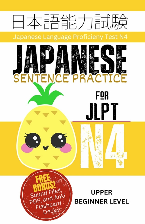 Japanese Sentence Practice for JLPT N4 -  Clay Boutwell