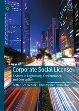 Corporate Social License -  Petter Gottschalk,  Christopher Hamerton