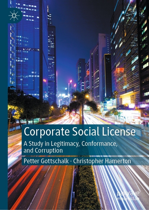 Corporate Social License -  Petter Gottschalk,  Christopher Hamerton