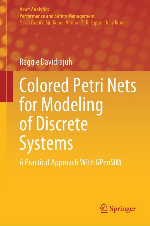 Colored Petri Nets for Modeling of Discrete Systems -  Reggie Davidrajuh