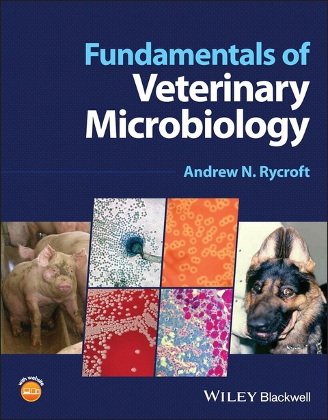 Fundamentals of Veterinary Microbiology -  Andrew N. Rycroft