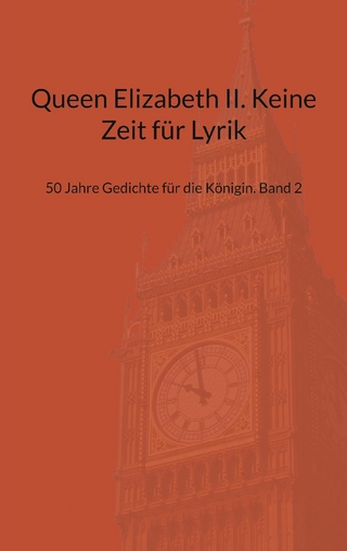 Queen Elizabeth II. Keine Zeit für Lyrik