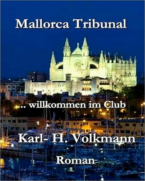 Mallorca Tribunal -  Karl Heinz Volkmann