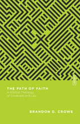 Path of Faith -  Brandon D. Crowe