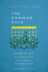 Common Rule -  Justin Whitmel Earley