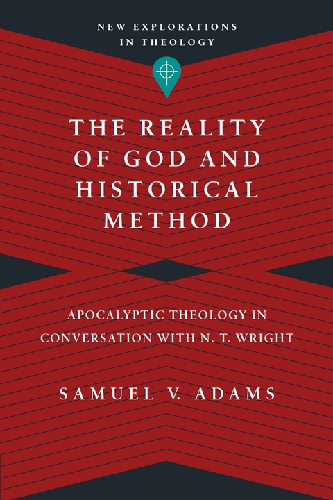 The Reality of God and Historical Method -  Samuel V. Adams