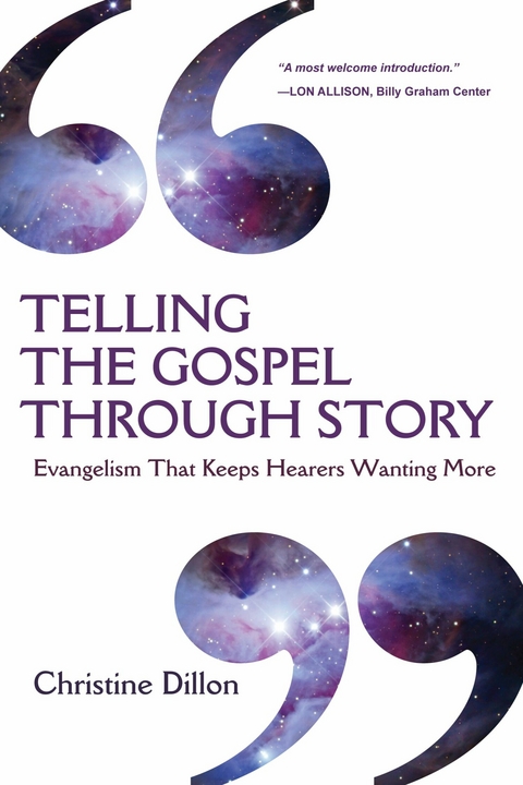 Telling the Gospel Through Story -  Christine Dillon